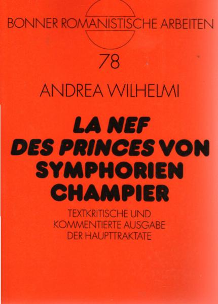La nef des princes : textkritische und kommentierte Ausgabe der Haupttraktate.