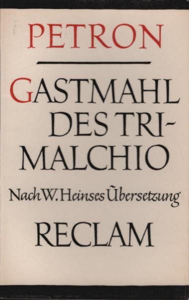 Das Gastmahl des Trimalchio.