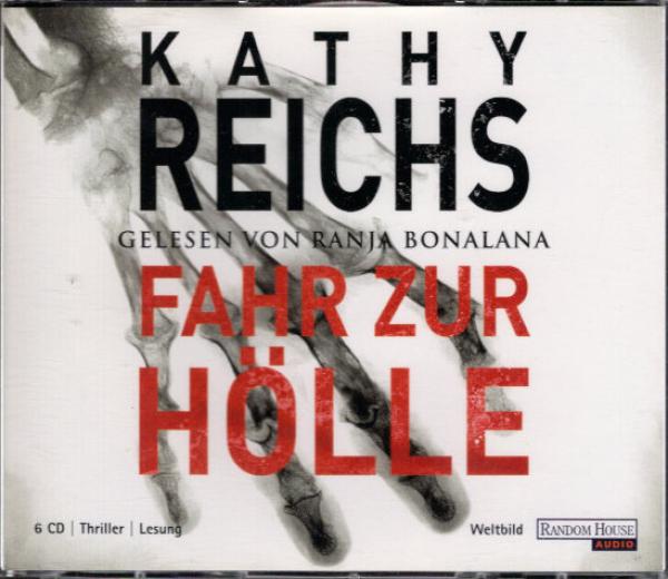 Fahr zur Hölle : Thriller ; gekürzte Lesung.