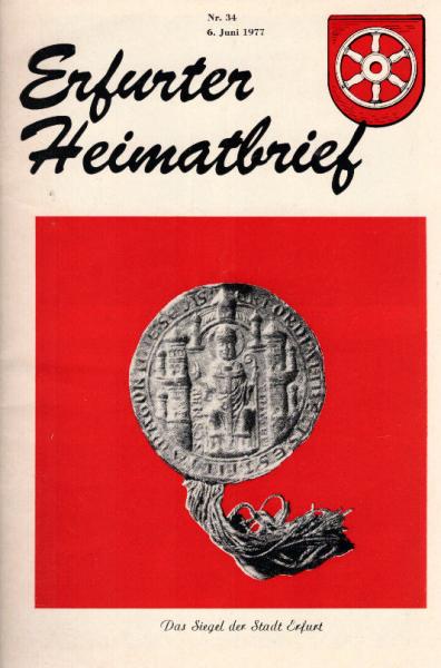 Erfurter Heimatbrief Nr. 34. 6. Juni, 1977
