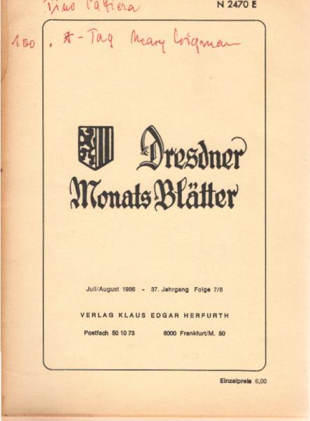 Dresdner Monats-Blätter: Rundbrief d. Dresdner Heimatfreunde in Westdeutschland; Ausgabe Juli / August 1986 - 37. Jahrgang, Folge 7/8