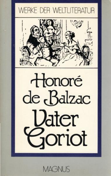 Vater Goriot : Roman.