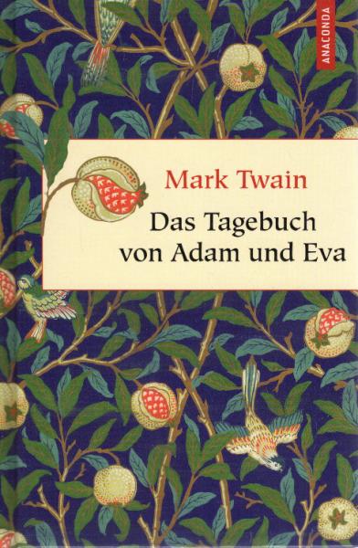 Das Tagebuch von Adam und Eva.