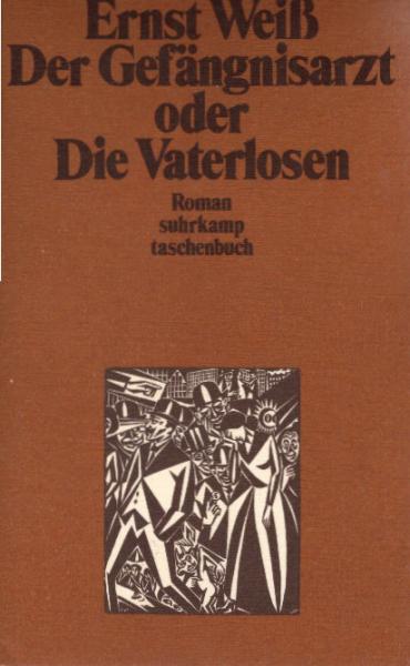 Der Gefängnisarzt oder die Vaterlosen : Roman.