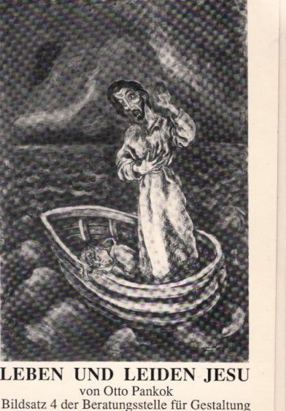 Leben und Leiden Jesu : 24 Bilder ; (1893 - 1966) ; für die Arbeit mit Gruppen von Schülern, Konfirmanden, Jugendlichen und Erwachsenen.