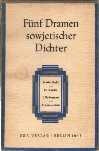 Fünf Dramen sowjetischer Dichter.