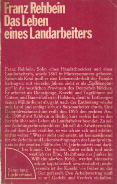Das Leben eines Landarbeiters.
