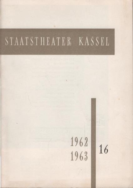 Staatstheater Kassel Spielzeit 1962/63; Nr. 16: Schweyk im Zweiten Weltkrieg