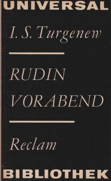 Rudin; Vorabend. [Aus d. Russ.].
