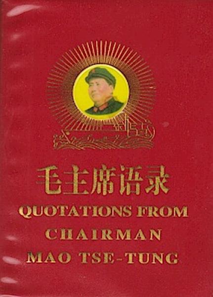 Quotations from Chairman Mao Tse-Tung.