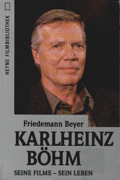 Karlheinz Böhm : seine Filme - sein Leben.