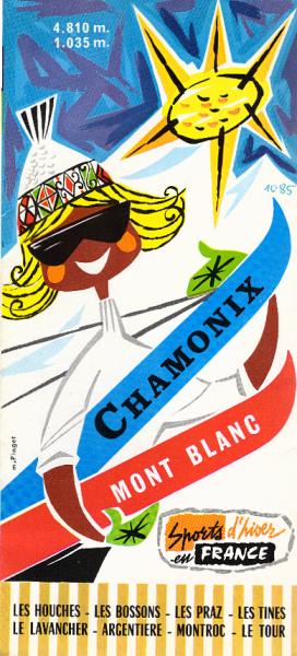 Chamonix Mont Blanc. les houches - les bossons - les praz - les tines le lavanchier-argentiere - montroc - le tour.