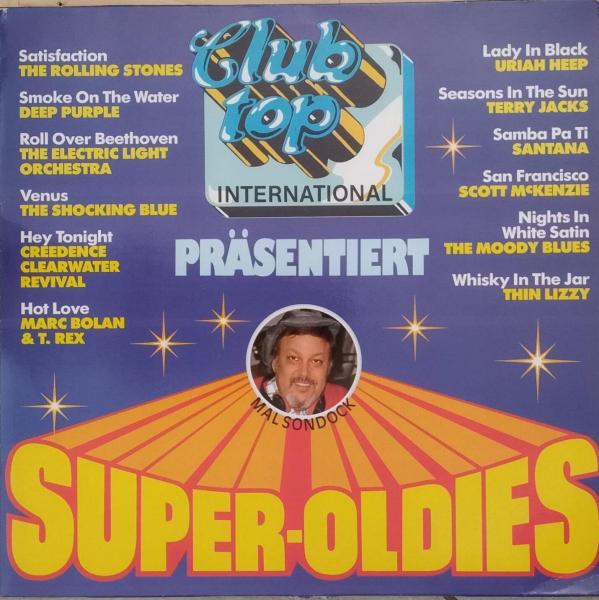 Club Top International Präsentiert Super-Oldies [Vinyl, LP, Compilation]