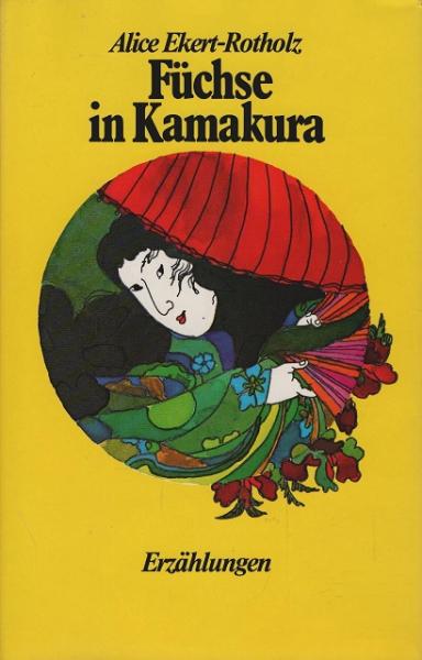 Füchse in Kamakura : Erzählungen.