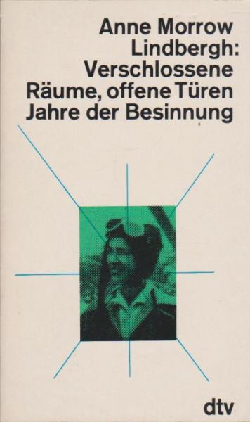 Verschlossene Räume, offene Türen : Jahre d. Besinnung.