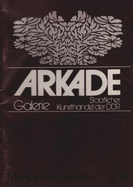 Galerie Arkade. Manfred Butzmann 1978