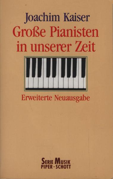 Grosse Pianisten in unserer Zeit.