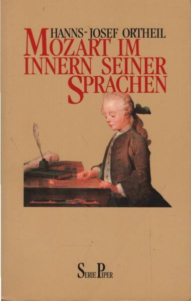 Mozart - im Innern seiner Sprachen.