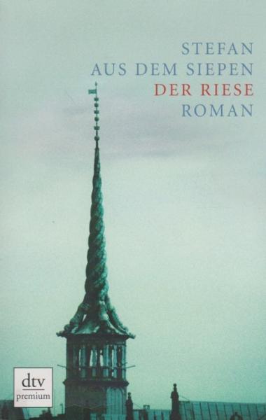 Der Riese : Roman.