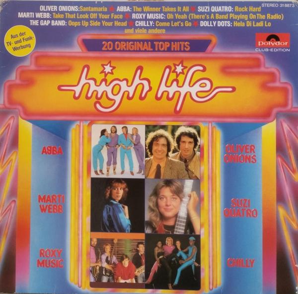 High Life · 20 Original Top Hits [Vinyl, LP, Compilation, Club Edition]