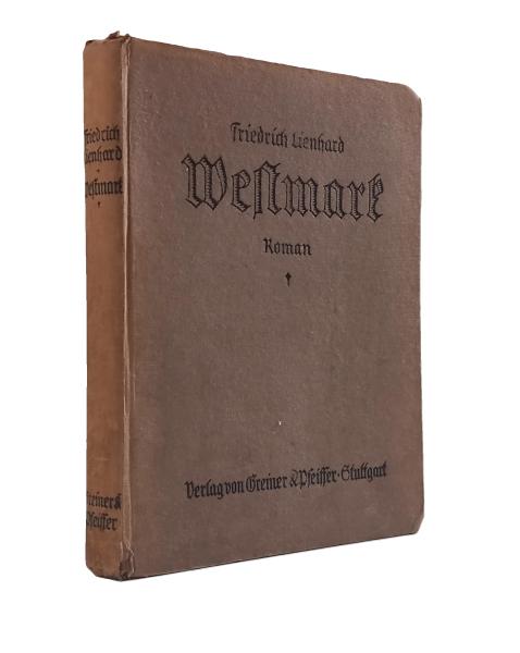 Westmark : Roman aus dem gegenwärtigen Elsaß.
