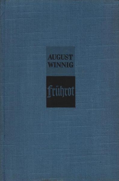 Frührot : Ein Buch v. Heimat u. Jugend.
