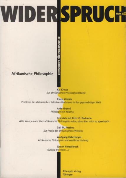 Widerspruch. Münchner Zeitschrift für Philosophie; Heft 30: Afrikanische Philosophie