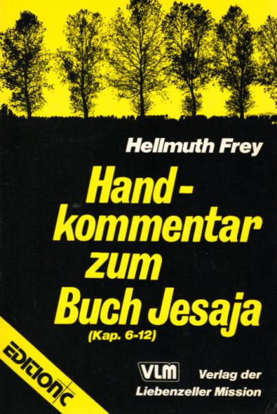 Handkommentar zum Buch Jesaja (Kap. 6-12)