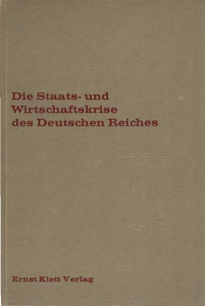 Die Staats- und Wirtschaftskrise des Deutschen Reichs : 1929.