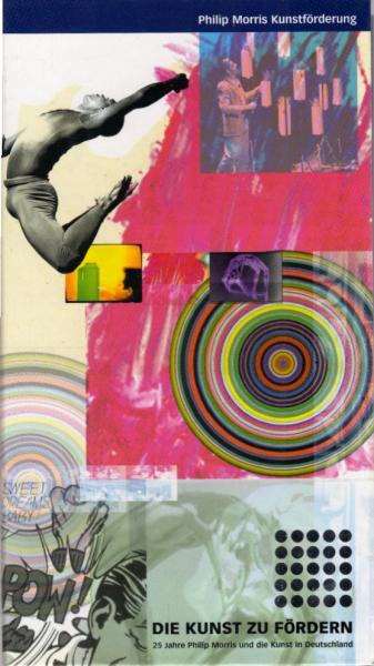 Die Kunst zu Fördern :  25 Jahre Philip Morris Stiftung und die Kunst in Deutschland - mit 2 CDs