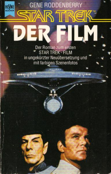 Star Trek; Teil: 1., Der Film : Roman.