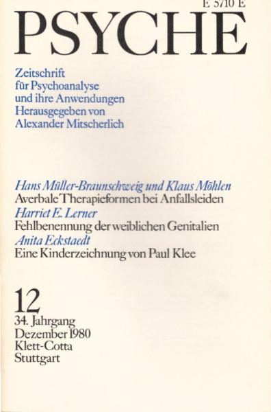 Psyche. Zeitschrift für Psychoanalyse und Ihre Anwendungen. 12. Heft, Dezember 1980.