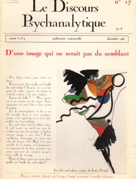 Le Discours Psychanalytique. Année 5, numéro 17. D´une image qui ne serait pas du semblant.