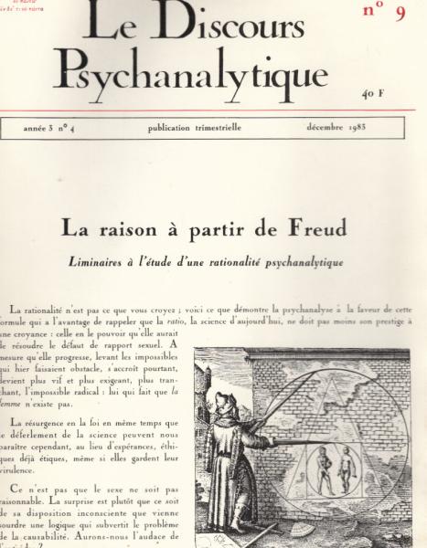 Le Discours Psychanalytique. Année 4, numéro 9.La raison á partir de Freud