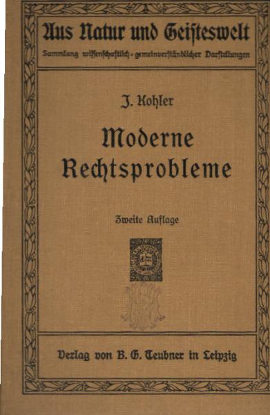 Moderne Rechtsprobleme.