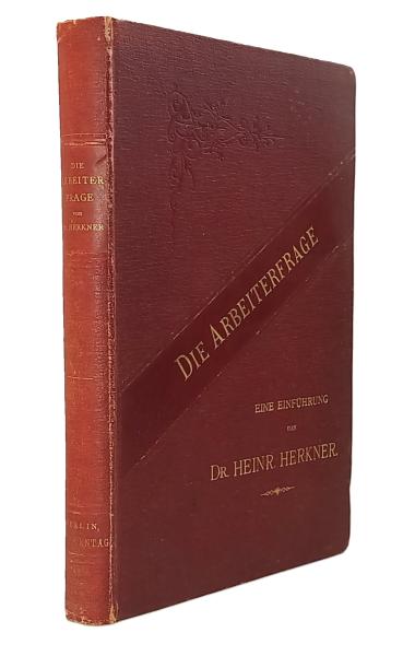 Die Arbeiterfrage : Eine Einf.