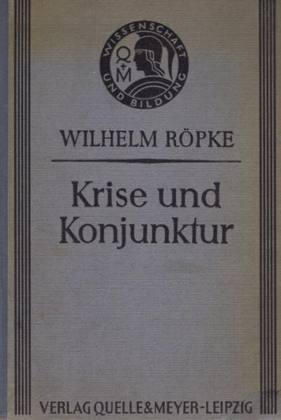 Krise und Konjunktur.