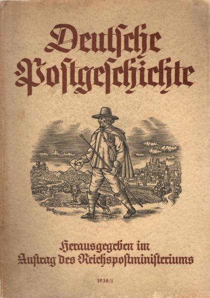 Deutsche Postgeschichte. 1938 / I.