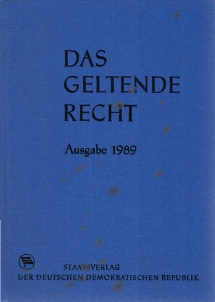 Das geltende Recht.