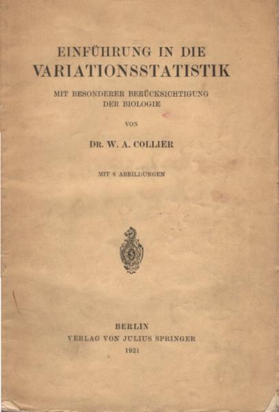 Einführung in die Variationsstatistik : Mit Besonderer Berücksichtigung der Biologie.