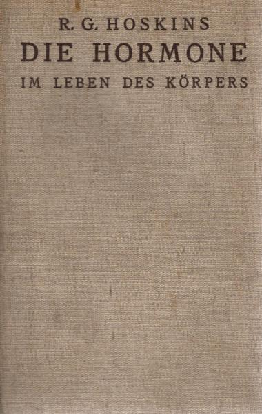Die Hormone im Leben des Körpers.