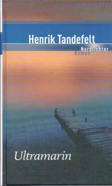 Ultramarin : Roman.