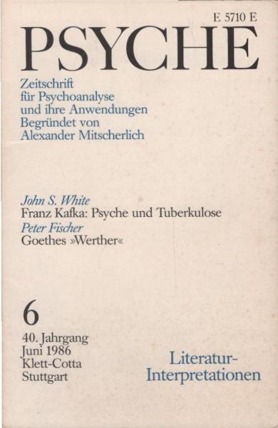 Psyche. Zeitschrift für Psychoanalyse und ihre Anwendungen. 40. Jahrgang, 6. Heft, Juni 1986: Literatur-Interpretationen
