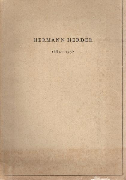 Hermann Herder : Ein Gedenken