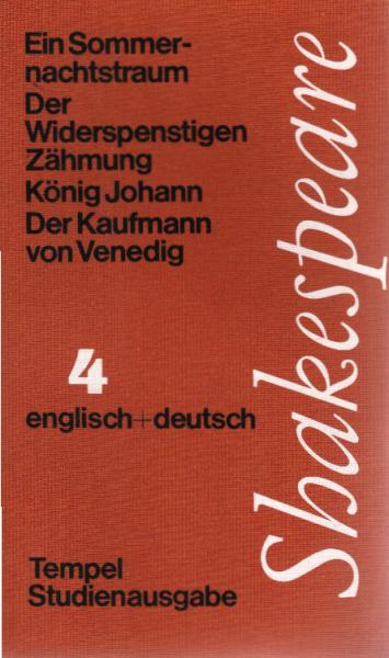 Shakespeare, William: Werke; Teil: Bd. 4., Ein Sommernachtstraum; Der Widerspenstigen Zähmung