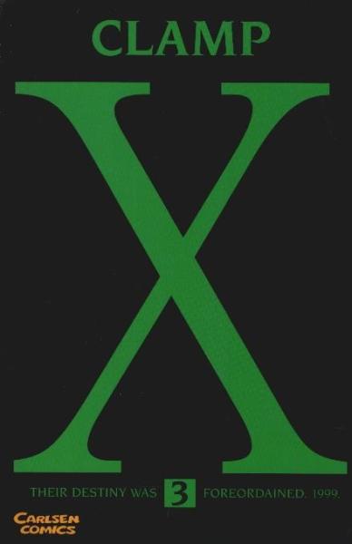 X Band 3 : Their destiny was foreordained