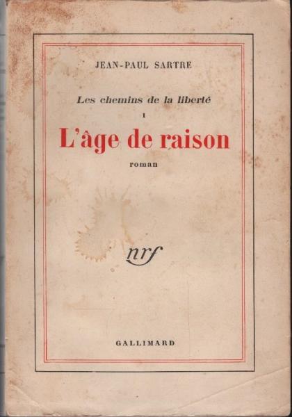 Les chemins de la liberté - Tome 1 : l'âge de la raison.