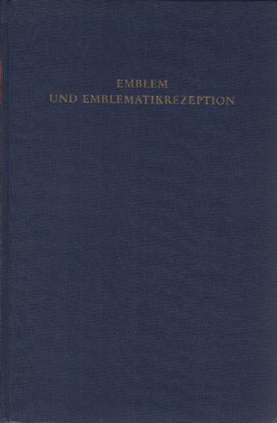 Emblem und Emblematikrezeption.