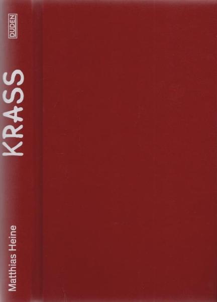 Krass : 500 Jahre deutsche Jugendsprache.