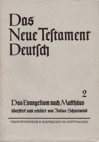 Das Neue Testament deutsch; Teil: Teilbd. 2., Das Evangelium nach Matthäus.